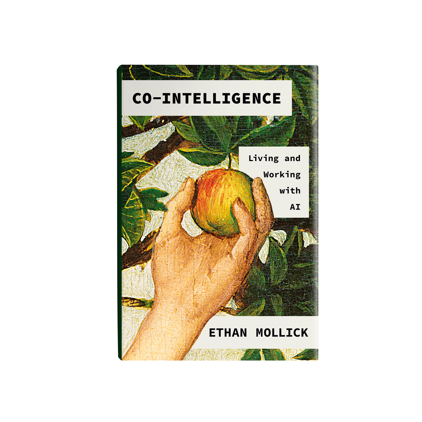 Book: Co-Intelligence - Living and Working with AI